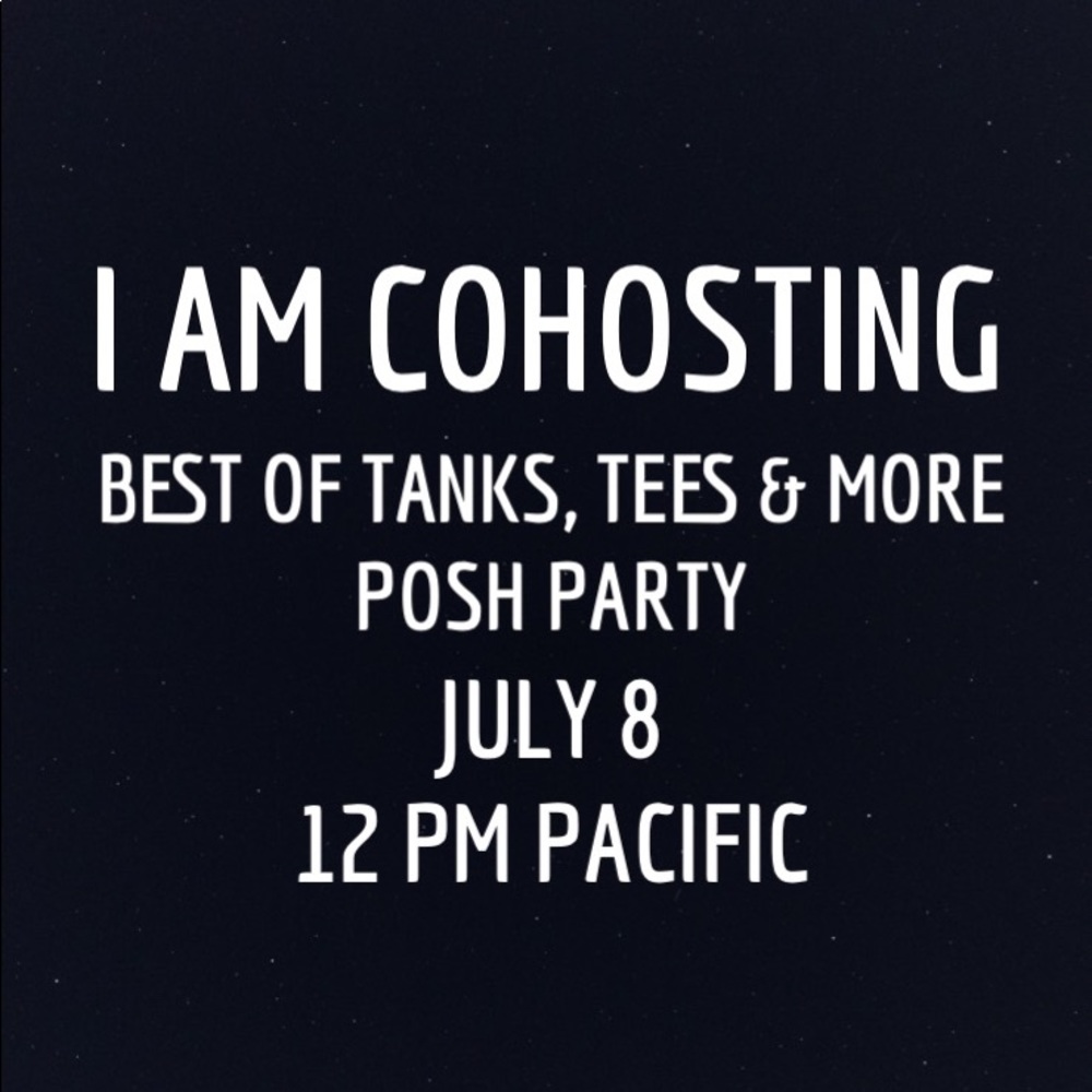 GET READY TO PARTY! BEST OF TANKS, TEES & MORE COHOST